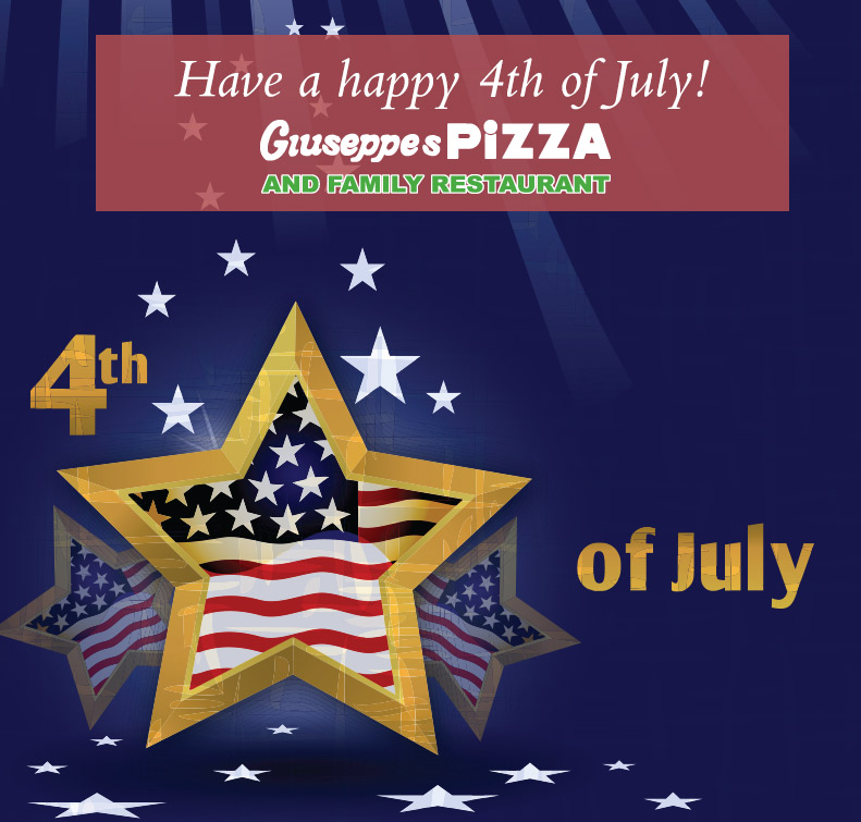 Giuseppe's Pizza wishes you a happy 4th of July